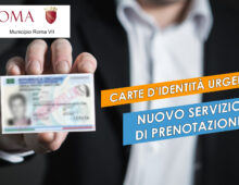 Municipio VII: nuova procedura per rilascio Carte d’identità urgenti